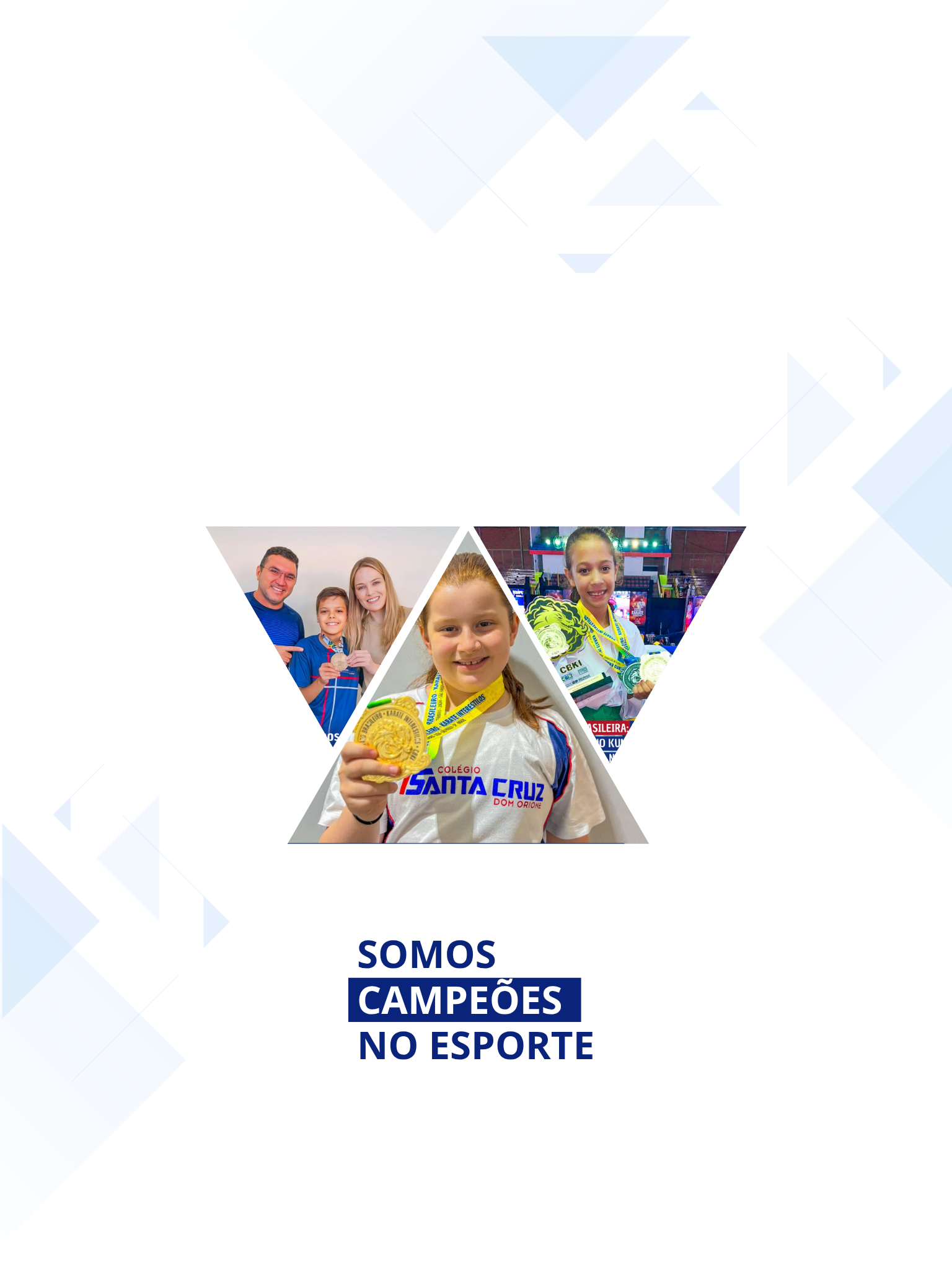 Somos campeões no esporte