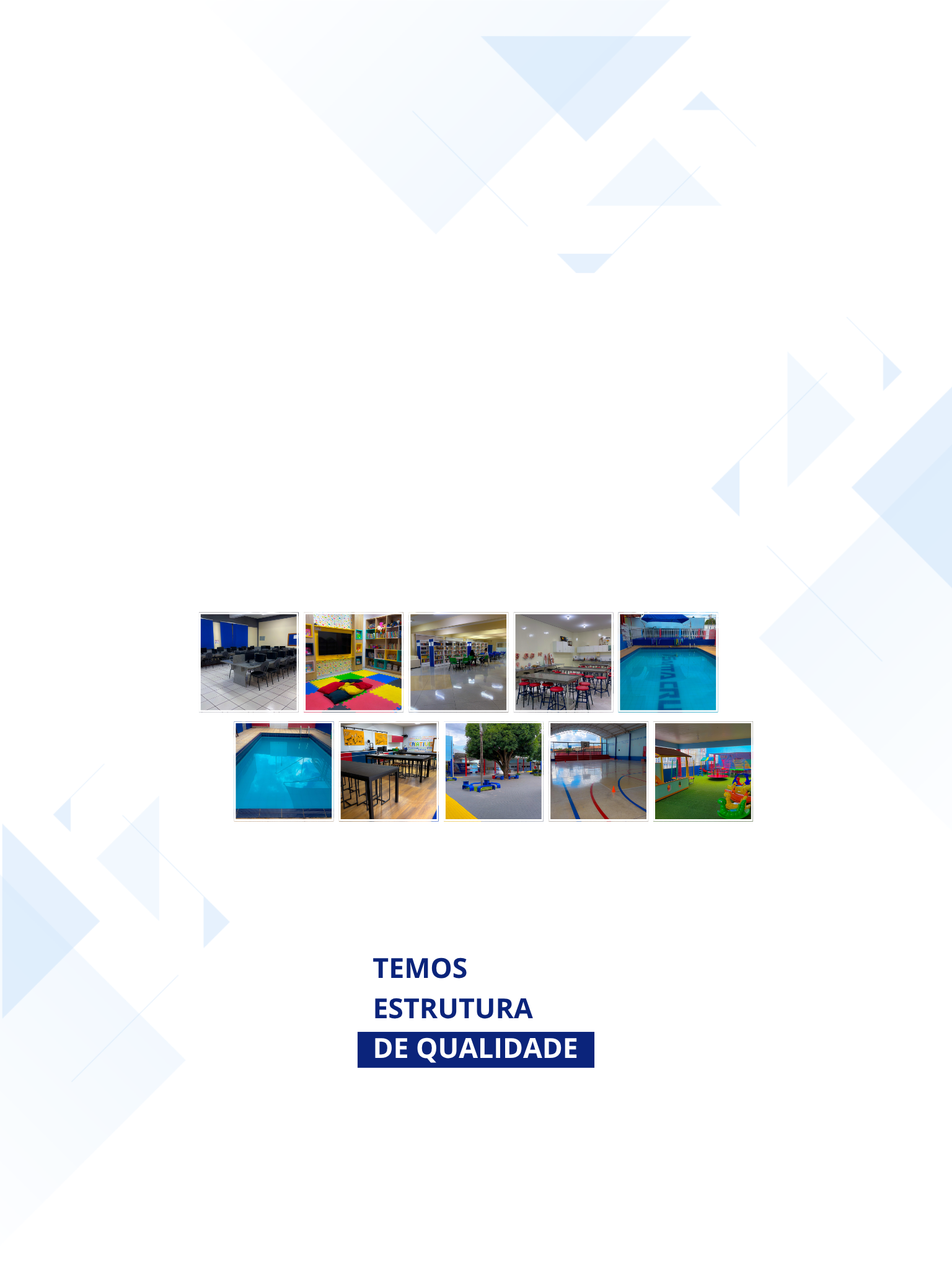 TEMOS ESTRUTURA DE QUALIDADE